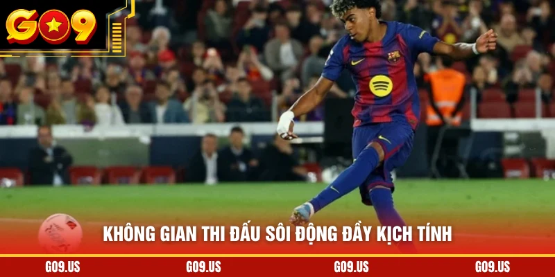 Không gian thi đấu sôi động đầy kịch tính